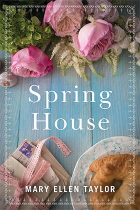 SpringHouse, Mary Ellen Taylor